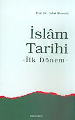 İslam Tarihi İlk Dönem