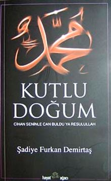 Kutlu Doğum & Cihan Seninle Can Buldu Resulullah