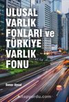 Ulusal Varlık Fonları ve Türkiye Varlık Fonu