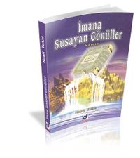 İmana Susayan Gönüller
