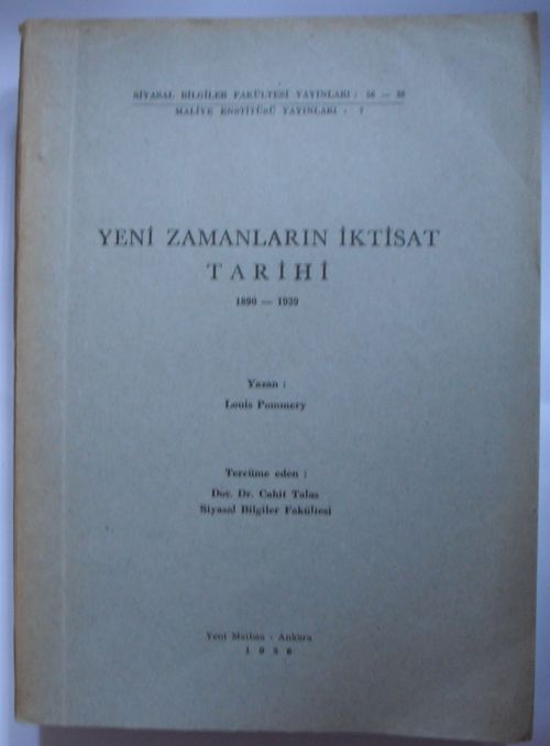 Yeni Zamanların İktisat Tarihi / 1890-1939 (Kod: 6-B-34)