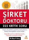Şirket Doktoru 222 Kritik Soru