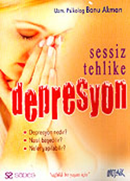 Sessiz Tehlike Depresyon