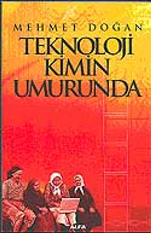 Teknoloji Kimin Umurunda