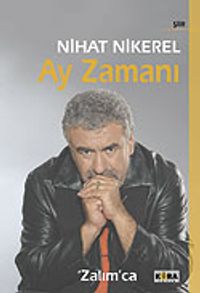 Ay Zamanı / Zalım'ca