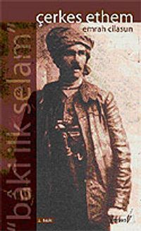 Baki İlk Selam Çerkes Ethem