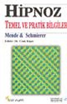 Hipnoz Temel ve Pratik Bilgiler