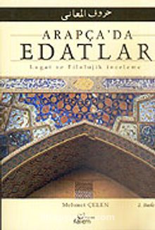 Arapça Edatlar / Lugat ve Filolojik İnceleme - Mehmet Çelen