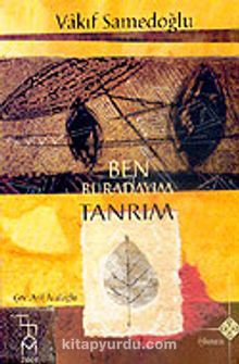 Ben Buradayım Tanrım - Vakıf Samedoğlu
