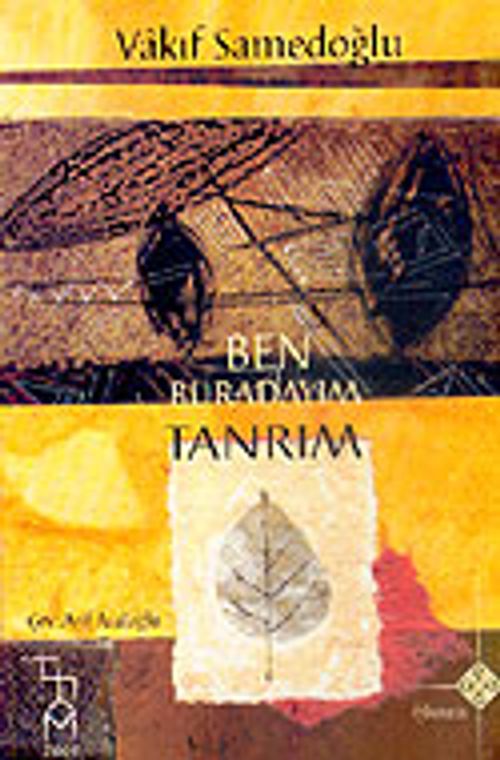 Ben Buradayım Tanrım