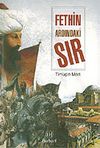 Fethin Ardındaki Sır
