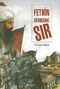 Fethin Ardındaki Sır