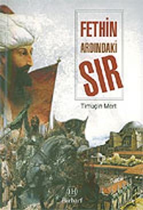 Fethin Ardındaki Sır