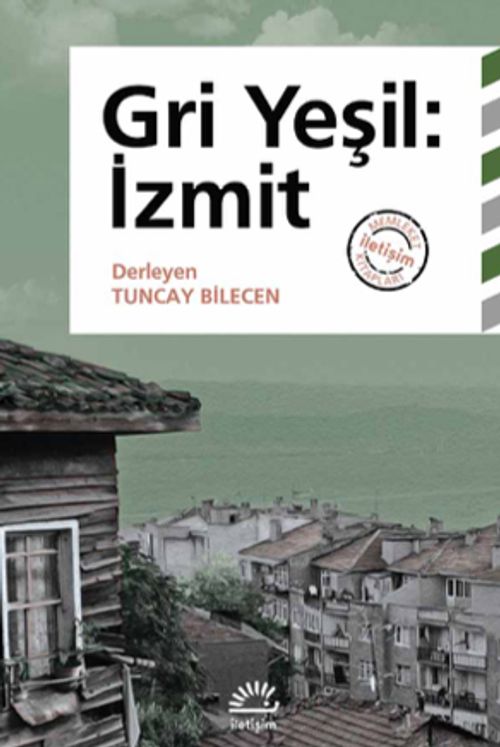 Gri Yeşil: İzmit