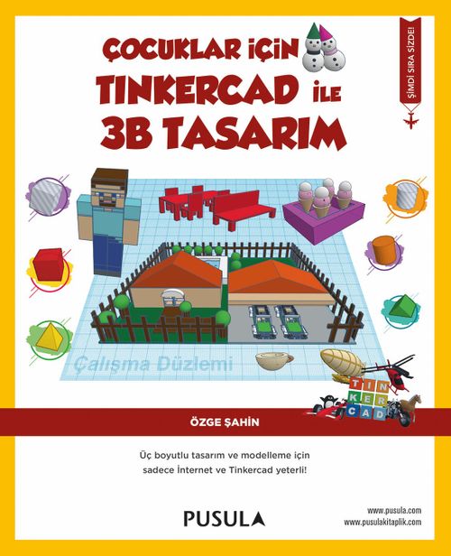 Çocuklar İçin Tinkercad ile  3B Tasarım