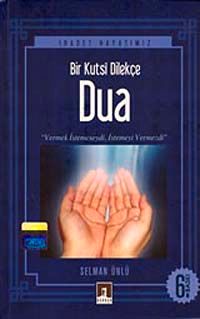 Bir Kutsi Dilekçe Dua