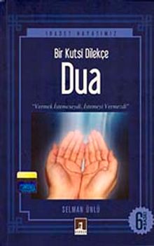Bir Kutsi Dilekçe Dua