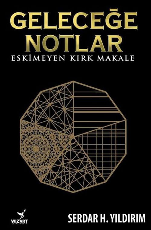 Geleceğe Notlar