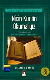 Niçin Kur'an Okumalıyız