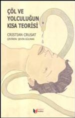 Çöl ve Yolculuğun Kısa Teorisi