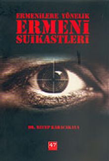 Ermenilere Yönelik Ermeni Suikastleri