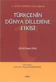 Türkçenin Dünya Dillerine Etkisi&29-30 Nisan 2004
