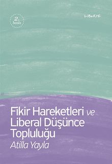 Fikir Hareketleri ve Liberal Düşünce Topluluğu