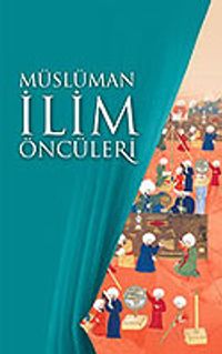 Müslüman İlim Öncüleri