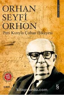 Bütün Şiirleri & Orhan Seyfi Orhon - Orhan Seyfi Orhon