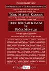 Türk Medeni Kanunu Türk Borçlar Kanunu ve Diğer Mevzuat