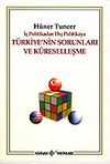 T&uuml;rkiye'nin Sorunları ve K&uuml;reselleşme