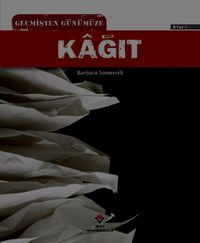 Geçmişten Günümüze Kağıt