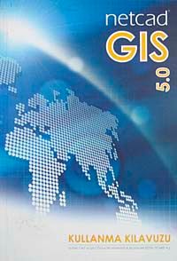 Netcad Gis-5.0 & Kullanma Kılavuzu
