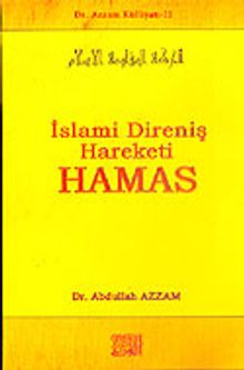 İslami Direniş Hareketi Hamas / Dr. Azzam Külliyatı 11