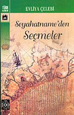 Evliya Çelebi Seyahatname'den Seçmeler