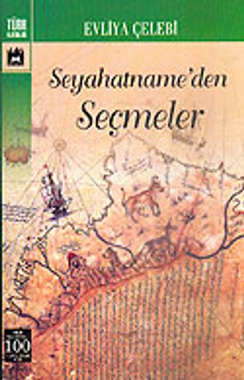 Evliya Çelebi Seyahatname'den Seçmeler