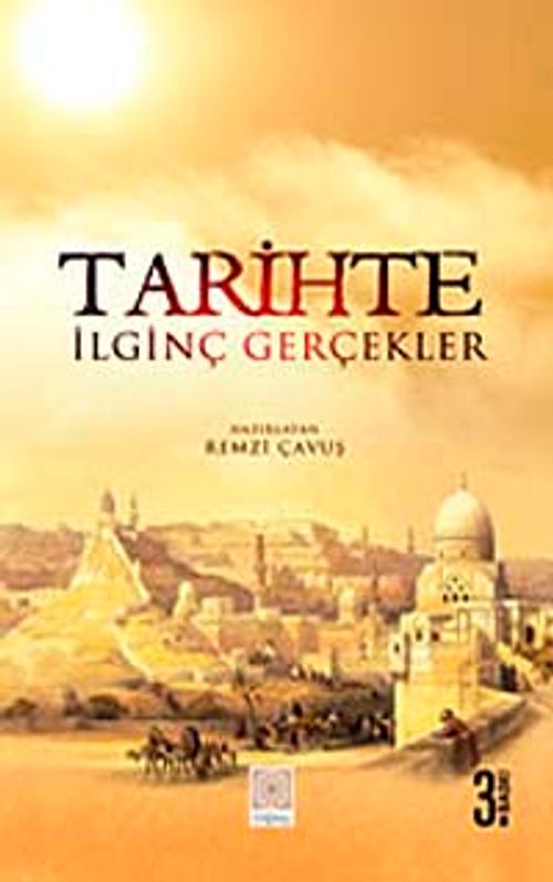 Tarihte İlginç Gerçekler