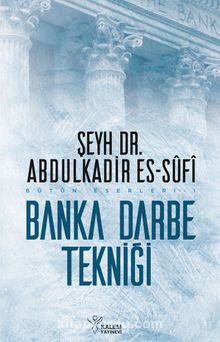 Banka Darbe Tekniği - Şeyh Dr. A. Es Sufi