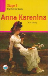 Anna Karenina / Stage 6 (İngilizce Hikaye)
