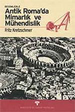 Antik Roma'da Mimarlık ve Mühendislik
