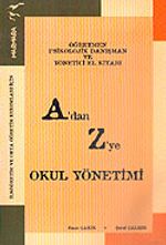 A'dan Z'ye Okul Yönetimi