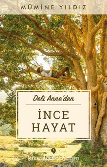 İnce Hayat - Mümine Yıldız