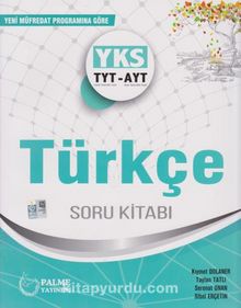 YKS TYT AYT Türkçe Soru Kitabı - Kolektif