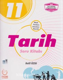 11. Sınıf Tarih Soru Kitabı - Halil Özsu