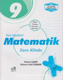 9. Sınıf Fen Liseleri Matematik Soru Kitabı - Mehmet Şahin