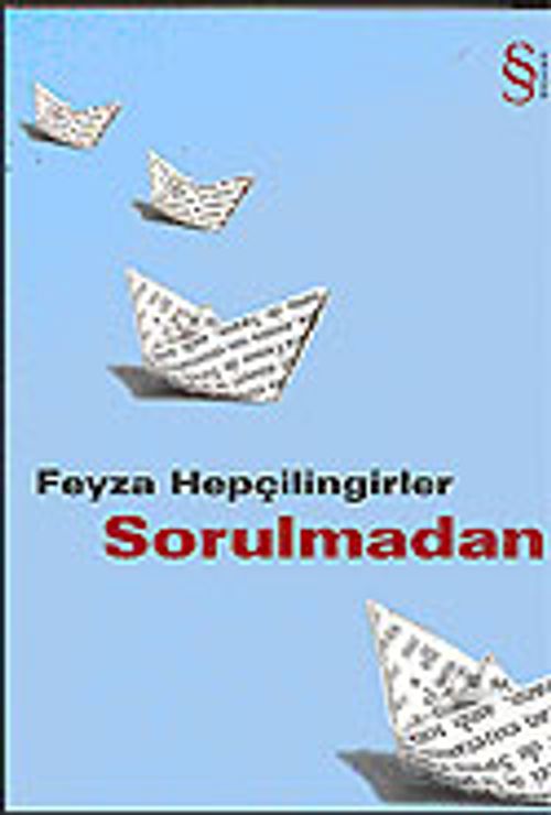 Sorulmadan