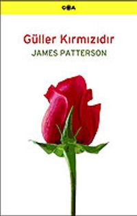 Güller Kırmızıdır