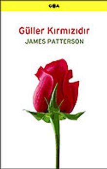 Güller Kırmızıdır