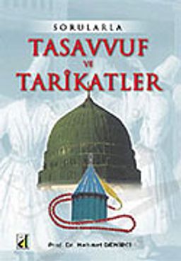 Sorularla Tasavvuf ve Tarikatler