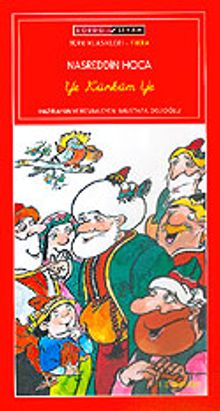 Ye Kürküm Ye El Yazısı İle / Nasreddin Hoca